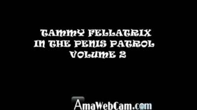TAMMY FELLATRIX IN THE PENIS PATROLVOLUME 2 – amawebcam.com/gay all gay porn video