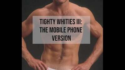 Tighty Whities Tribute III – Hot Guys in Hot Underwear On Your Phone all gay porn video