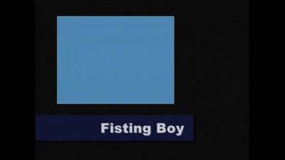 Me getting fisted by teen fister all gay porn video