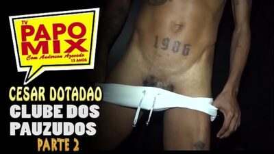 Ousadia e Safadeza, de Cesar Dotadão no Clube dos Pauzudos em São Paulo – Parte 2 – WhatsApp PapoMix (11)94779-1519 all gay porn video